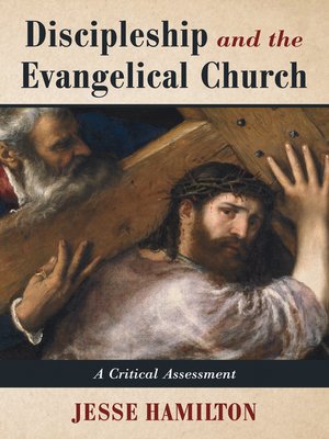 cover image of Discipleship and the Evangelical Church
